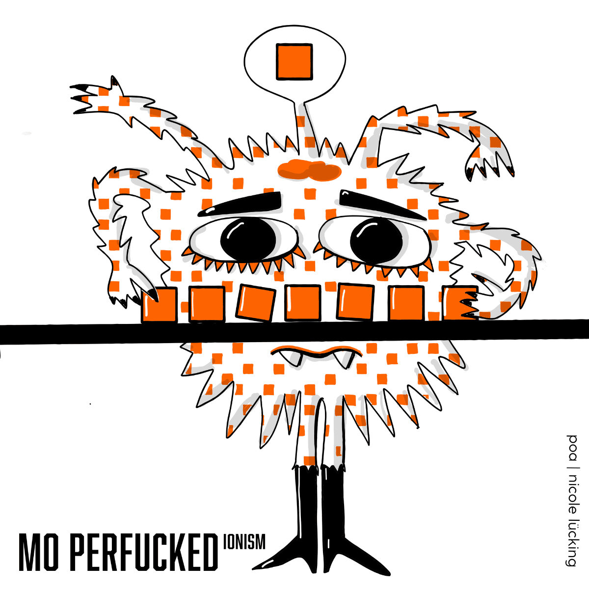 Projektkiller-Monster: Mo Perfucktionism. Comiczeichnung eines Monsters, dass an ein orangenes Quadrat denkt und viele Quadrate vor sich hat, die nicht gaaanz perfekt ausgerichtet sind. Entsprechend schlecht gelaunt sieht es aus.